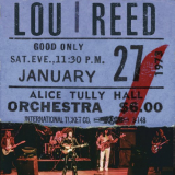 Lou Reed - Live At Alice Tully Hall (January 27, 1973 - 2nd Show) '2021
