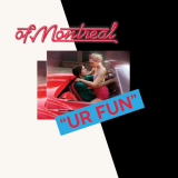 of Montreal - UR FUN '2020