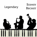 Sidney Bechet - Legendary '2020