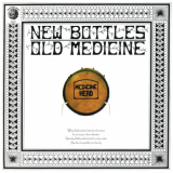 Medicine Head - New Bottles Old Medicine (50th Anniversary Edition) '2020