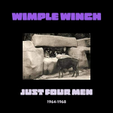 Wimple Winch - Just Four Men 1964-1968 '2020
