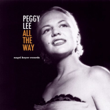 Peggy Lee - All the Way '2019