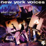New York Voices - Whats Inside '1993