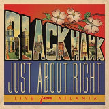 BlackHawk - Just About Right: Live from Atlanta '2020