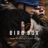 Trent Reznor & Atticus Ross - Bird Box (Abridged) '2018; 2019