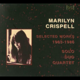 Marilyn Crispell - Selected Works 1983-1986 '2001