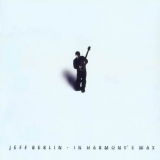 Jeff Berlin - In Harmonys Way '2001