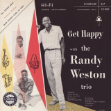 Randy Weston - Get Happy 'August 29 and 31, 1955