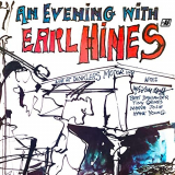 Earl Hines - An Evening with Earl Hines '1973/2020