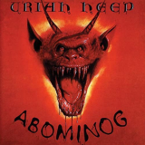 Uriah Heep - Abominog (Expanded Version) '1982/2005