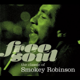 Smokey Robinson - Free Soul The Classic Of Smokey Robinson '2014