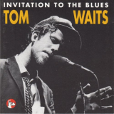 Tom Waits - Invitation To The Blues '1991