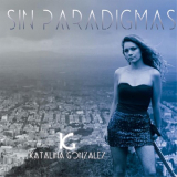 Katalina Gonzalez - Sin Paradigmas '2017