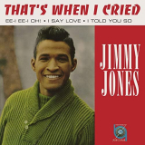 Jimmy Jones - Thats When I Cried '2020