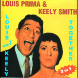 Louis Prima & Keely Smith - Louis & Keely, Together '2003
