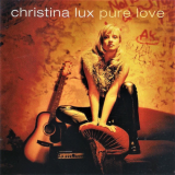 Christina Lux - Pure Love '2001