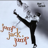 Blue Harlem - Jump Jack Jump '2011