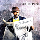 Donald Byrd - Byrd In Paris '2021