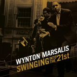 Wynton Marsalis - Swingin Into The 21st '2011