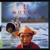 John McLaughlin - Molom, A Legend Of Mongolia '1995
