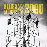 Blues Etilicos - 3000 '2019