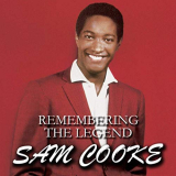 Sam Cooke - Remembering The Legend Sam Cooke '2019