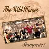 Wild Horses - Stampede! '2019