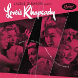 Jackie Gleason - Lovers Rhapsody '1953/2019