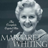 Margaret Whiting - The Complete Capitol Hits Of Margaret Whiting '1999/2019