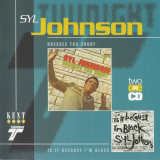 Syl Johnson - Dresses Too Short & Is It Because Im Black '1997