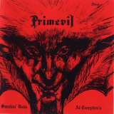 Primevil - Smokin Bats At Camptons '1974/2006