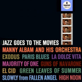 Manny Albam - Jazz Goes To The Movies 'January 12, 25 1962