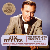 Jim Reeves - The Complete Singles As & Bs 1949-62 '2018