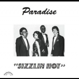 Paradise - Sizzlin Hot '1981/2017