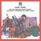 Hank Jones - Hank Jones with the Meridian String Quartet 'November 15, 1990 - 1991