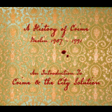 Crime & The City Solution - A History of Crime, Berlin 1987-1991: An Introduction to Crime & the City Solution '2012