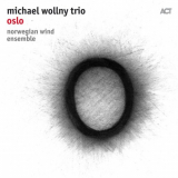 Michael Wollny feat. Eric Schaefer & Christian Weber - Oslo '2018