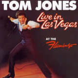 Tom Jones - Live in Las Vegas: At The Flamingo '2009