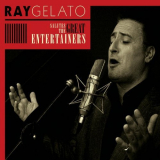Ray Gelato - Ray Gelato Salutes the Great Entertainers '2008
