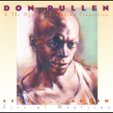 Don Pullen & The African-Brazilian Connection - Live...Again 'March 21, 1995