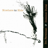 Ivo Perelman - Nowhere to Hide '2008