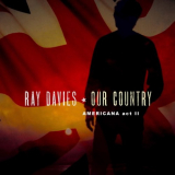 Ray Davies - Our Country: Americana Act 2 '2018