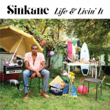 Sinkane - Life & Livin It '2017