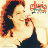 Gloria Estefan - Youll Be Mine (Party Time) '1994
