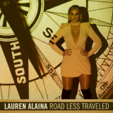 Lauren Alaina - Road Less Traveled '2017
