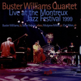 Buster Williams Quartet - Live At The Montreux Jazz Festival '2008