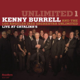 Kenny Burrell - Unlimited 1, Live at Catalinas '2016