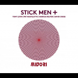 Stick Men - Midori '2016