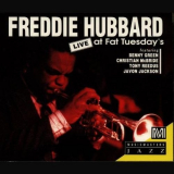 Freddie Hubbard - Live at Fat Tuesdays '1992