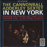 Cannonball Adderley - The Cannonball Adderley Sextet in New York '1962